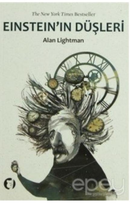 Alan Lightman - Eınsteın' ın Düşleri