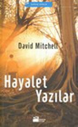 David Mitchell - Hayalet Yazılar