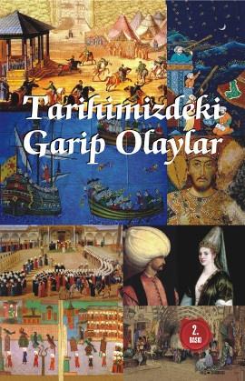 Sabri Kaliç - Tarihimizdeki Garip Olaylar