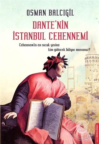 Osman Balcıgil - Dante'nin İstanbul Cehennemi