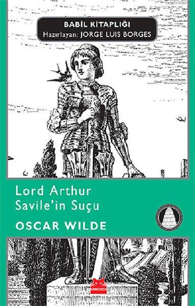 Oscar Wilde- Lord Arthur Savile'in Suçu